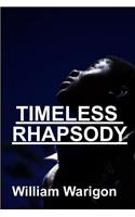 Timeless Rhapsody