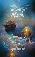 Searching for Mirah
