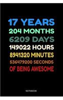 17 Years of Being Awesome Notebook: Blank Lined Journal 6x9 - 17 Years Old 17th Birthday Retro Vintage 204 Months Anniversary Gift for Boys and Girls