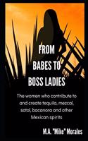 From Babes to Boss Ladies
