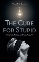 Cure for Stupid