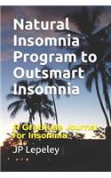 Natural Insomnia Program to Outsmart Insomnia