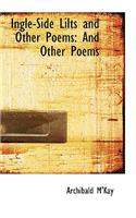 Ingle-Side Lilts and Other Poems