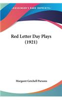 Red Letter Day Plays (1921)