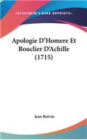 Apologie D'Homere Et Bouclier D'Achille (1715)
