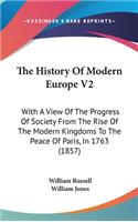 The History Of Modern Europe V2