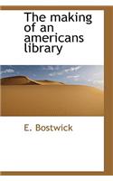 The Making of an Americans Library