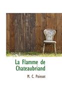 La Flamme de Chateaubriand