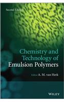 Chemistry and Technology of Emulsion Polymerisation