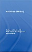 Manifestos for History