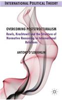 Overcoming Poststructuralism