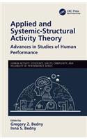 Applied and Systemic-Structural Activity Theory: Advances in Studies of Human Performance(Human Activity)