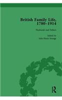 British Family Life, 1780-1914, Volume 2