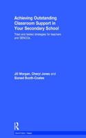 Achieving Outstanding Classroom Support in Your Secondary School