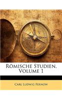 Romische Studien, Erster Band