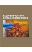 Required Poems for Reading and Memorizing