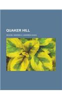 Quaker Hill