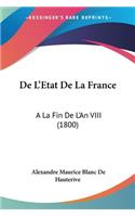 De L'Etat De La France