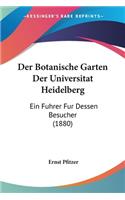 Der Botanische Garten Der Universitat Heidelberg