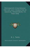 Documents Concerning the Life and Character of Emanuel Swedenborg V2 Part One