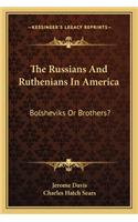 Russians and Ruthenians in America