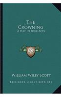Crowning