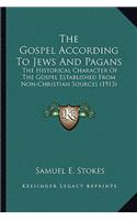 Gospel According to Jews and Pagans