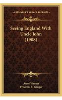 Seeing England with Uncle John (1908)