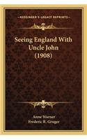 Seeing England with Uncle John (1908)