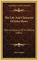 The Life and Character of John Howe