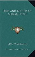 Days And Nights Of Shikar (1921)