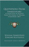 Quotations From Shakespeare