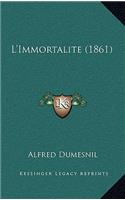 L'Immortalite (1861)