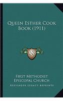 Queen Esther Cook Book (1911)