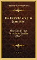 Deutsche Krieg Im Jahre 1866