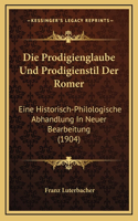 Die Prodigienglaube Und Prodigienstil Der Romer