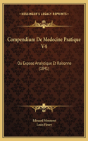 Compendium De Medecine Pratique V4
