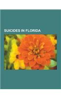 Suicides in Florida: Drug-Related Suicides in Florida, Suicides by Firearm in Florida, Suicides by Hanging in Florida, Carlos Prio Socarras(English)