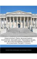 Education's Data Management Initiative