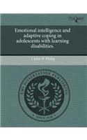Emotional Intelligence and Adaptive Coping in Adolescents with Learning Disabilities