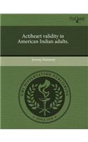 Actiheart Validity in American Indian Adults