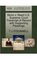 Munn V. Reed U.S. Supreme Court Transcript of Record with Supporting Pleadings
