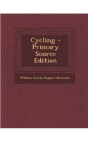 Cycling - Primary Source Edition