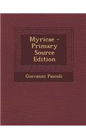 Myricae - Primary Source Edition