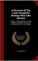 A Narrative Of The Lord's Wonderful Dealings With John Marrant
