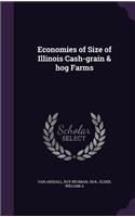 Economies of Size of Illinois Cash-grain & hog Farms