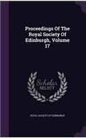 Proceedings of the Royal Society of Edinburgh, Volume 17