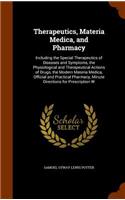 Therapeutics, Materia Medica, and Pharmacy