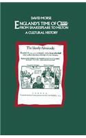 England's Time of Crisis: From Shakespeare to Milton