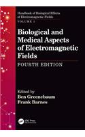 Biological and Medical Aspects of Electromagnetic Fields, Fourth Edition